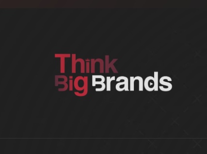 Think Big Brands