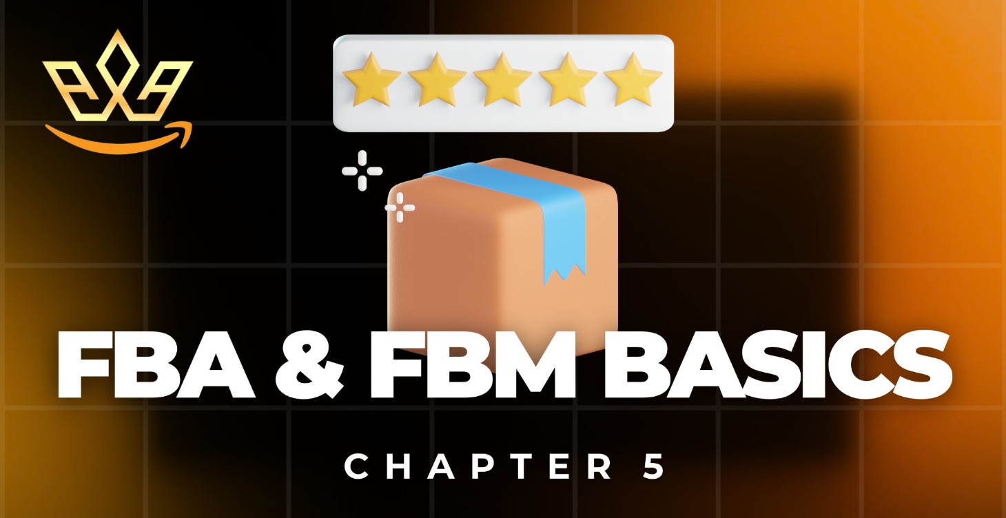 FBA & FBM Basics