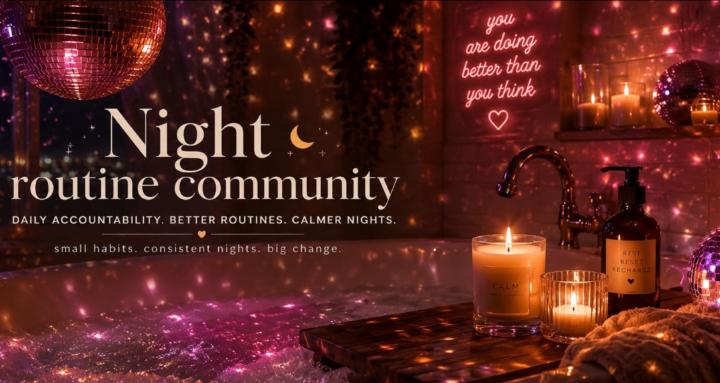The Night Routine Party