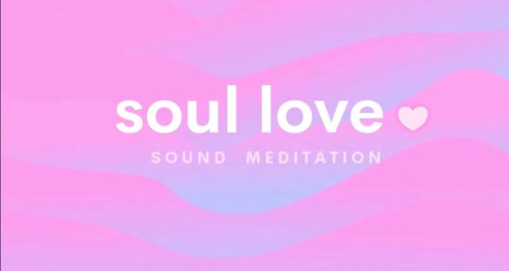 soul love meditations 