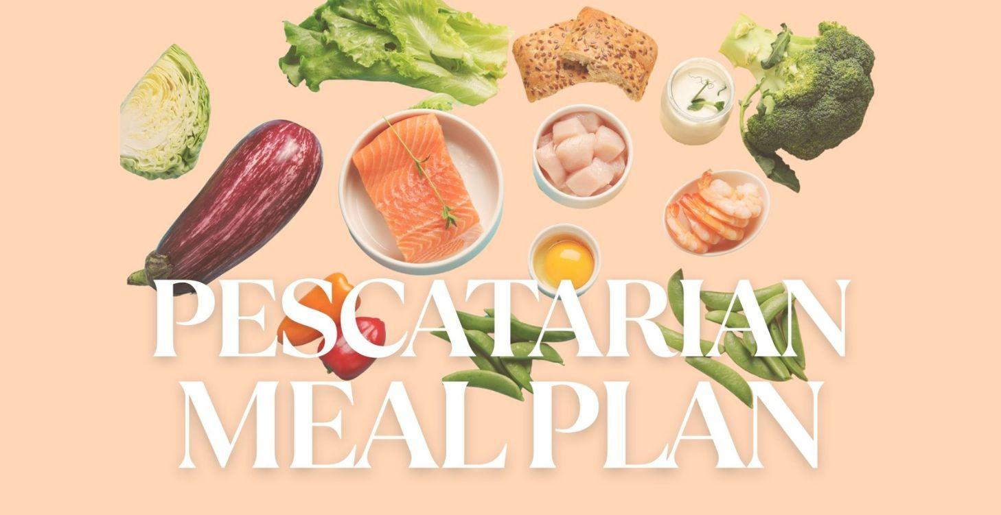 Pescatarian Meal Plan
