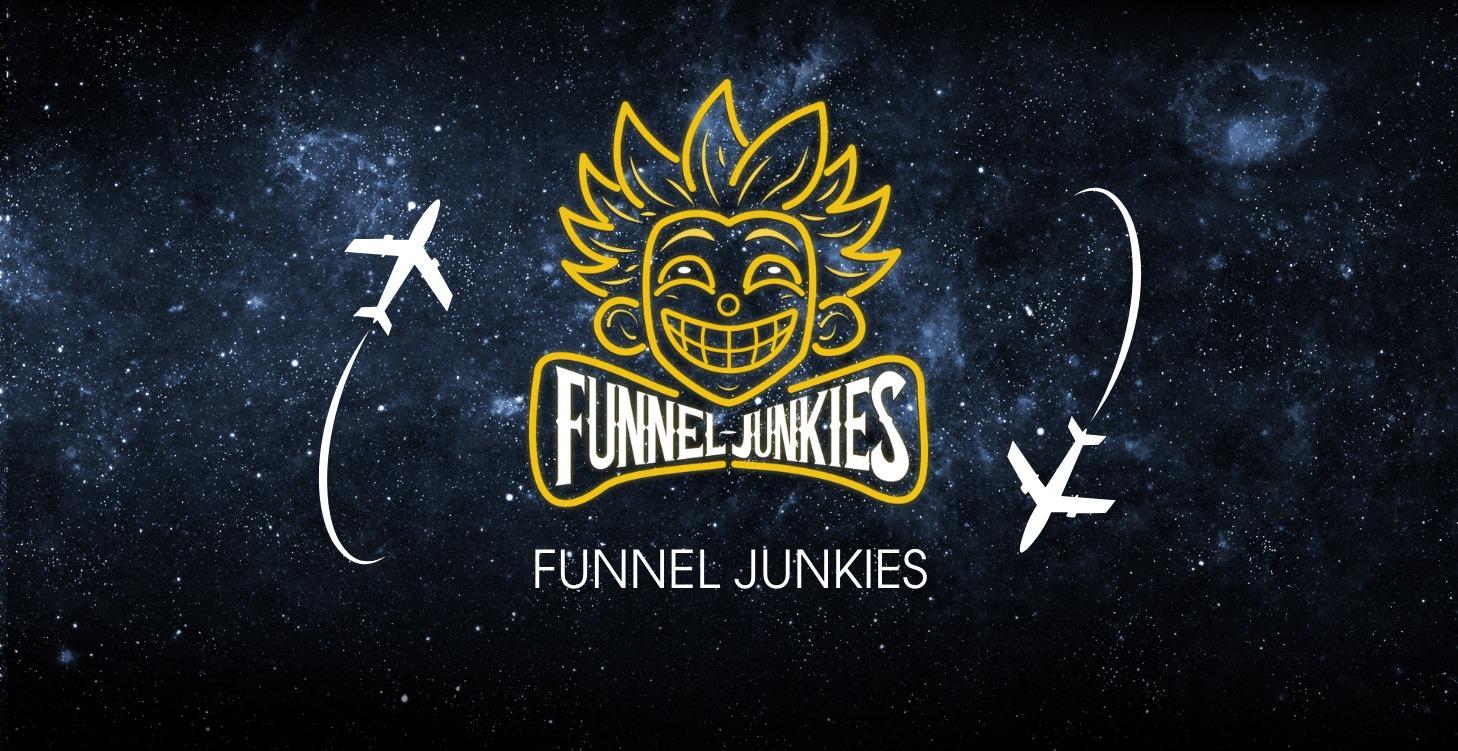 Funnel Junkies - START HERE
