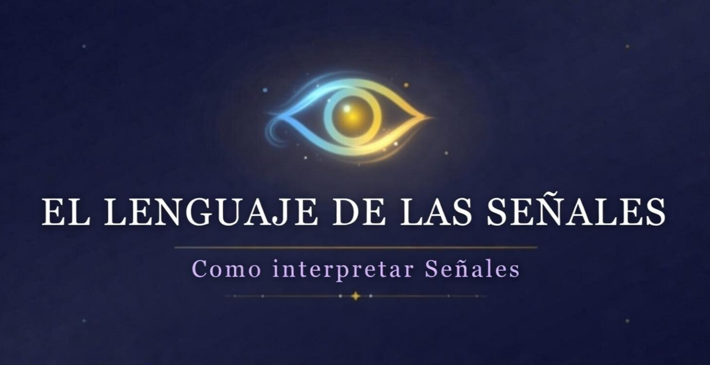 👀El Lenguaje de las Señales 🌟