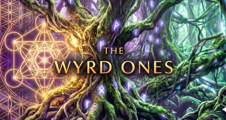 The Wyrd Ones