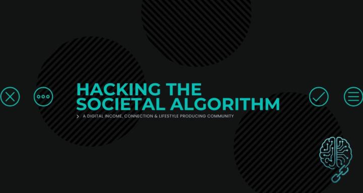 Hacking the Societal Algorithm