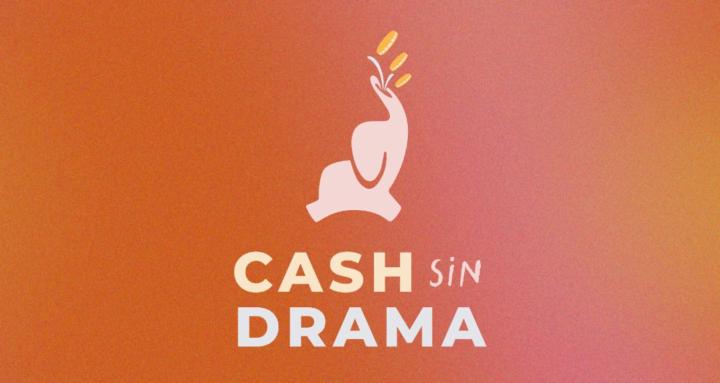 Cash sin Drama I Cristina Dayz