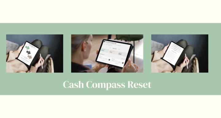 Cash Compass Reset