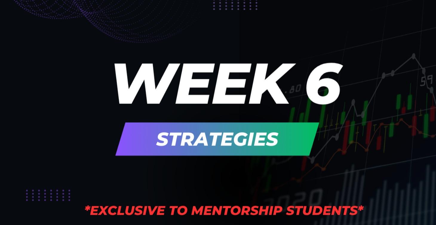 Week 6: Strategies & Projects