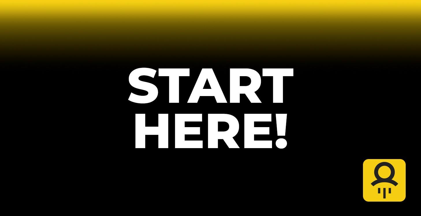 Start Here