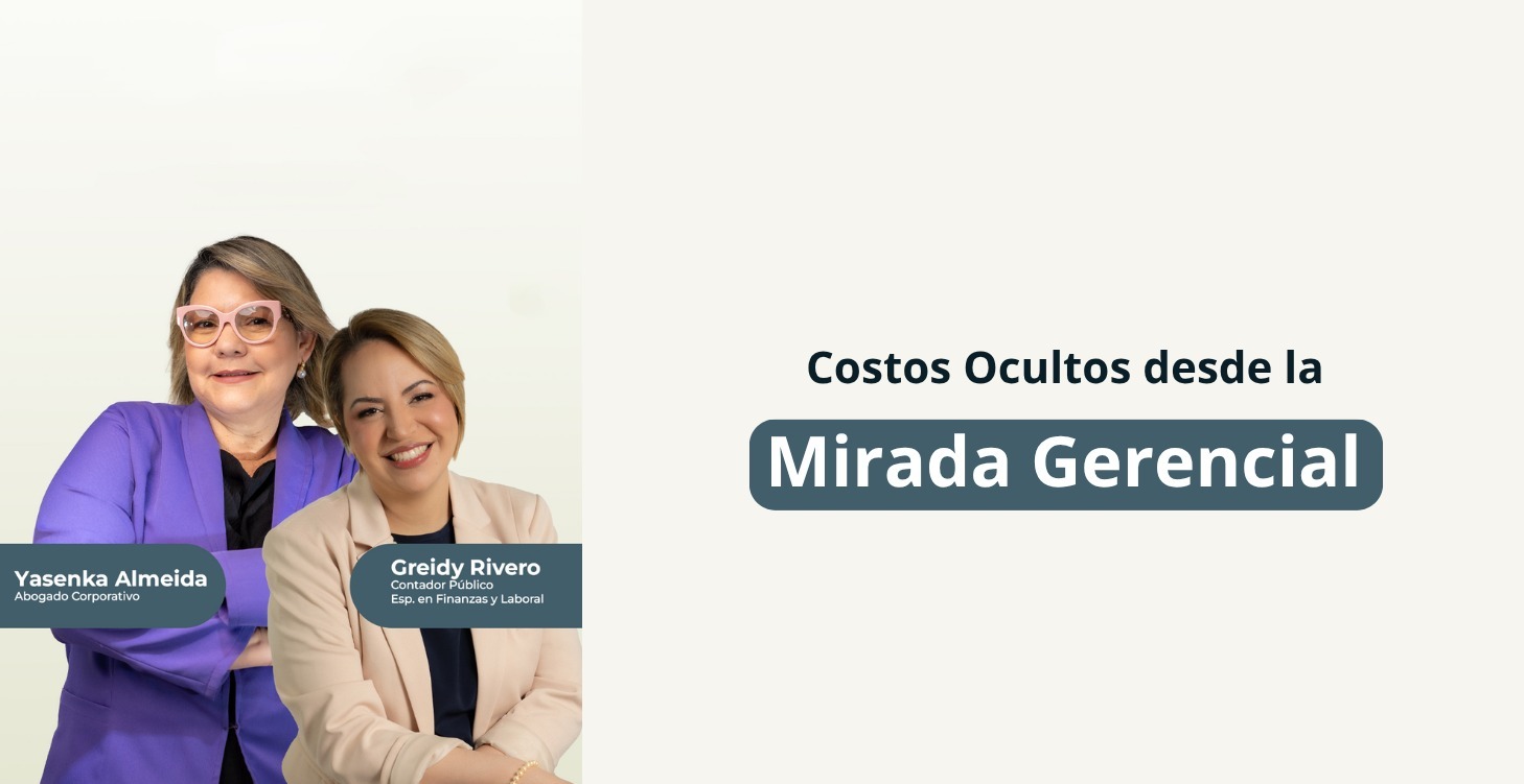 Costos Ocultos desde la Mirada Gerencial