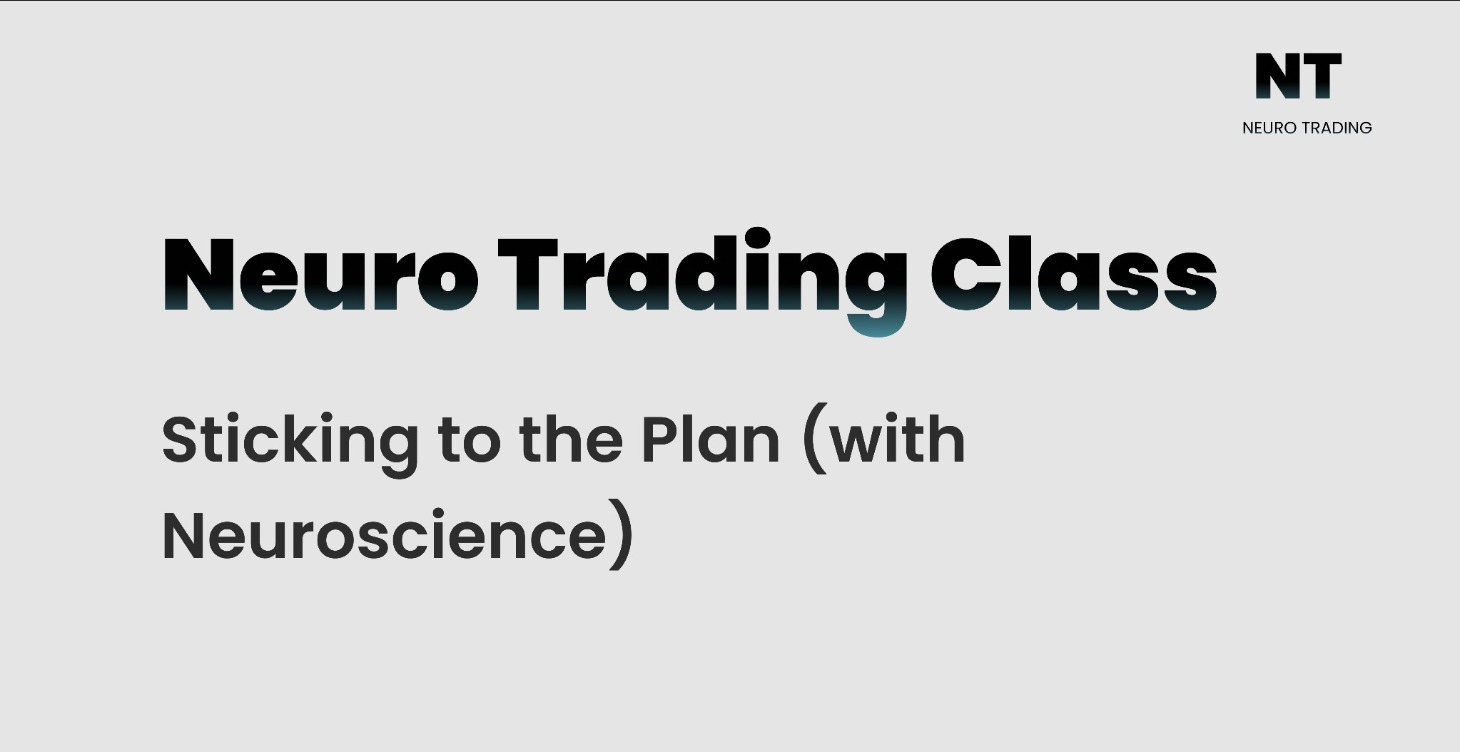 Sticking to the Plan (with Neuroscience)