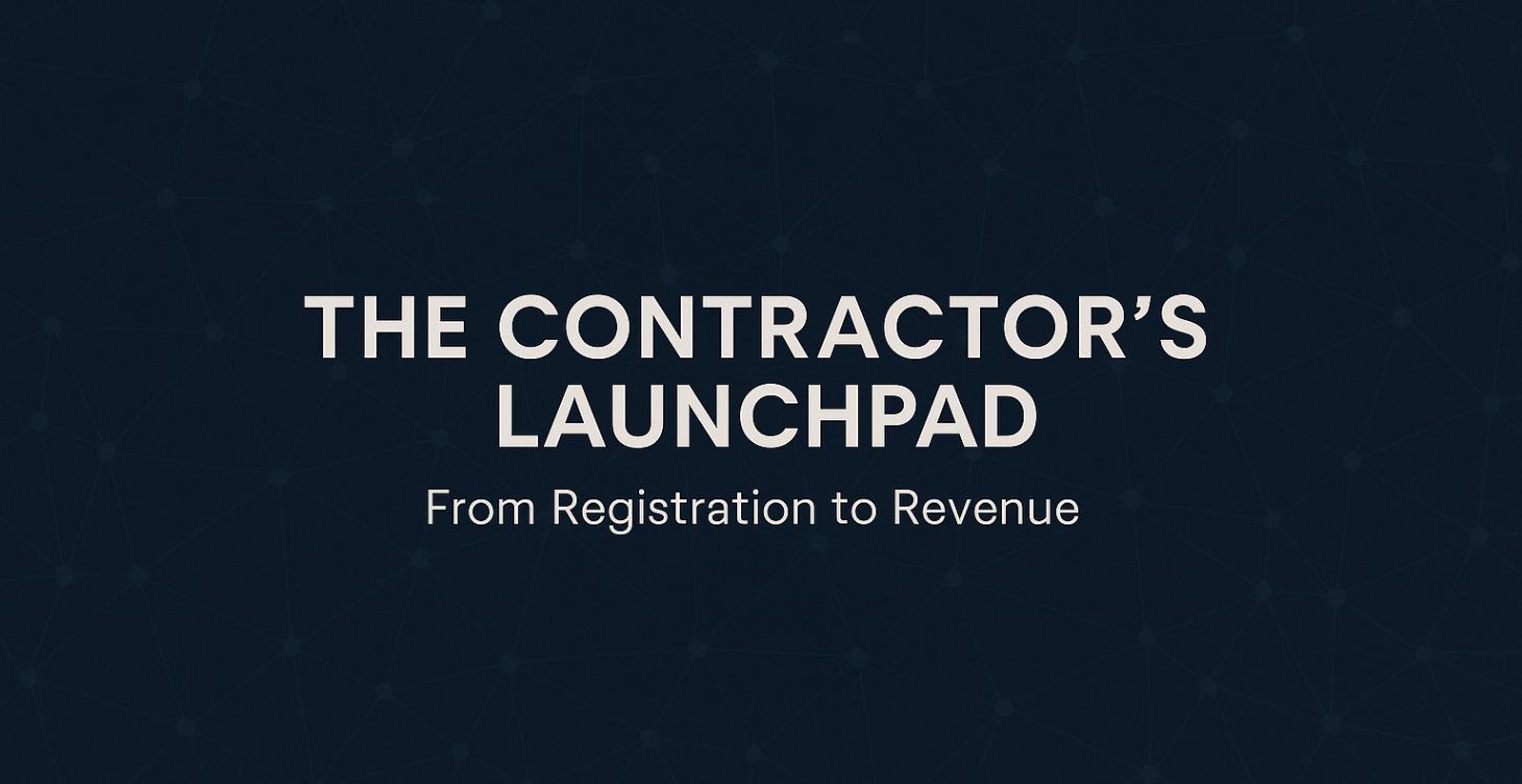 The Contractor’s Launchpad
