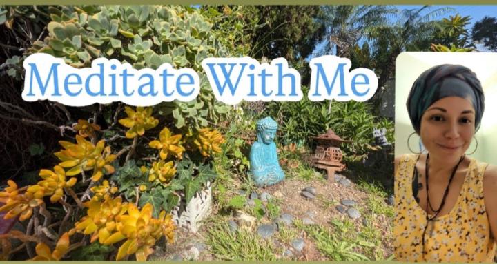 Meditate With Me