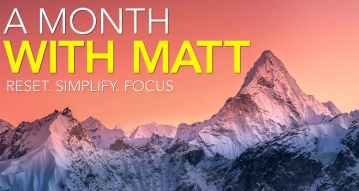Month with Matt