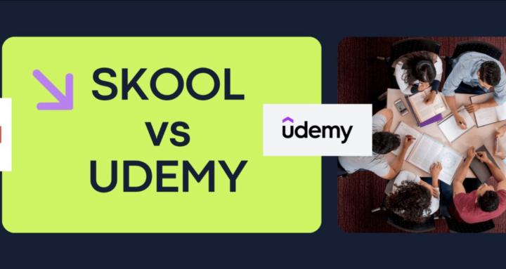 Skool vs Udemy