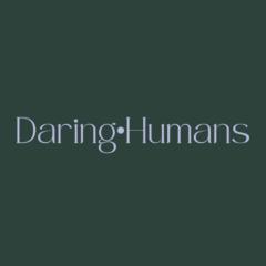 Daring Humans