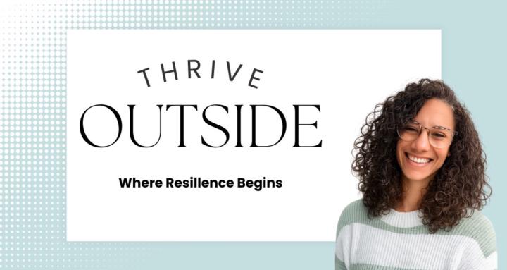 Thrive Outside