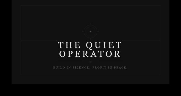The Quiet Operator