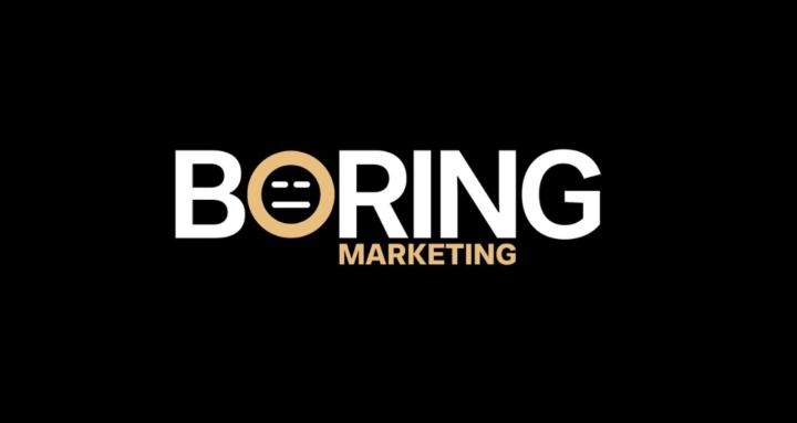 Boring Marketing