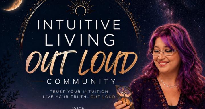 Intuitive Living OUT LOUD™