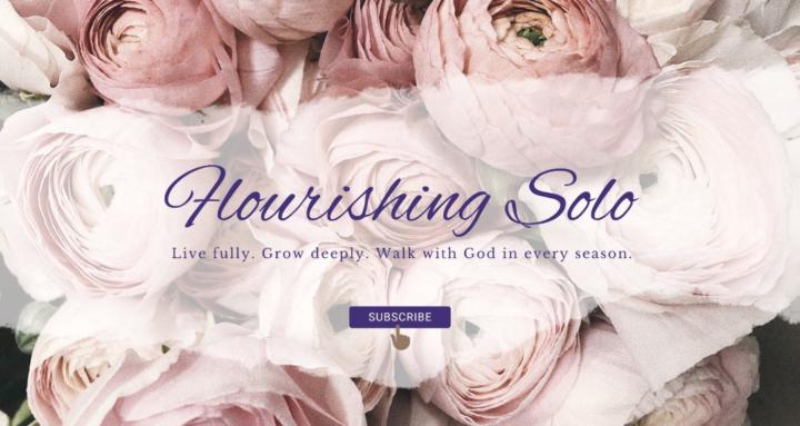 Flourishing Solo