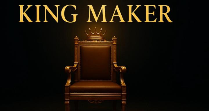 KING MAKER 👑