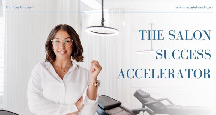 The Salon Success Accelerator 