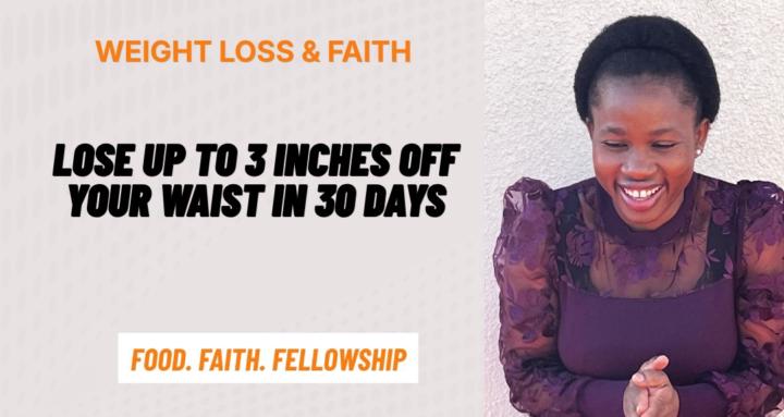Weight Loss & Faith 🦋