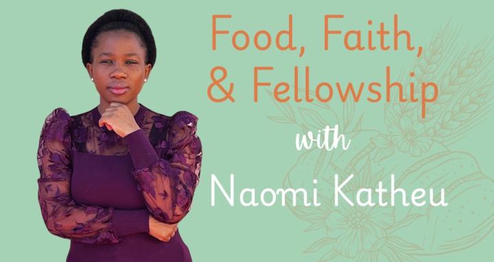Food, Faith, Fellowship