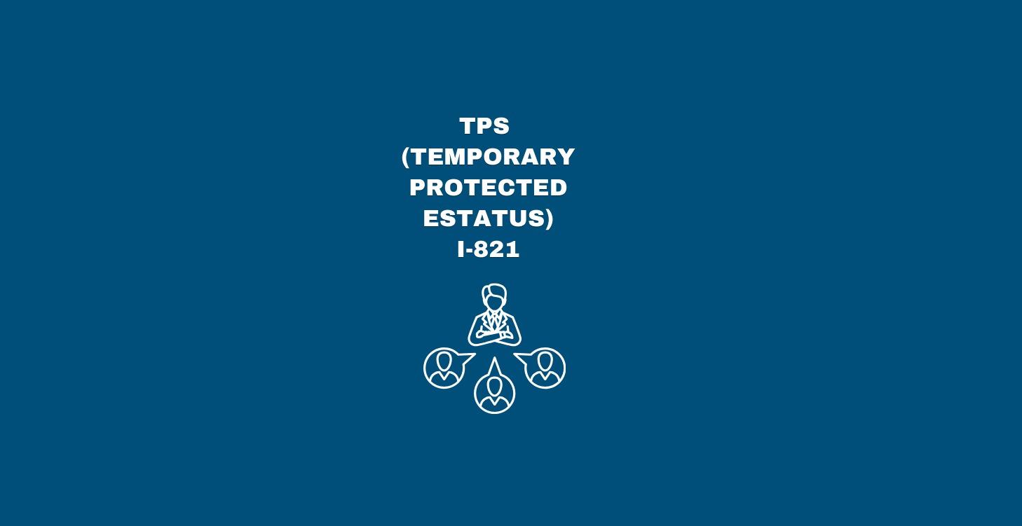 TPS I-821