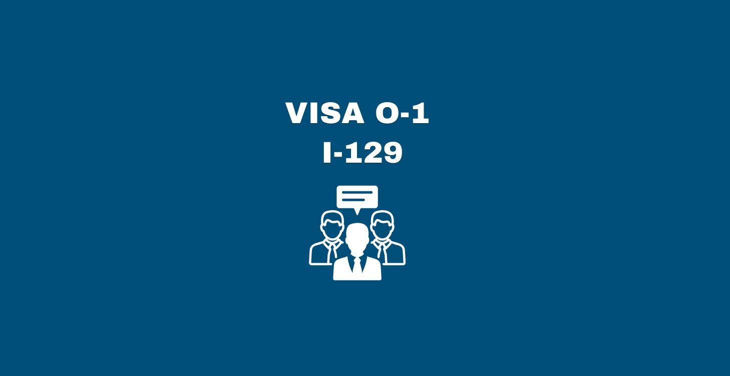 VISA O-1 / I-129