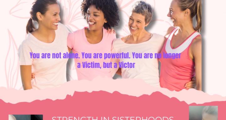 Strength in Sisterhoods