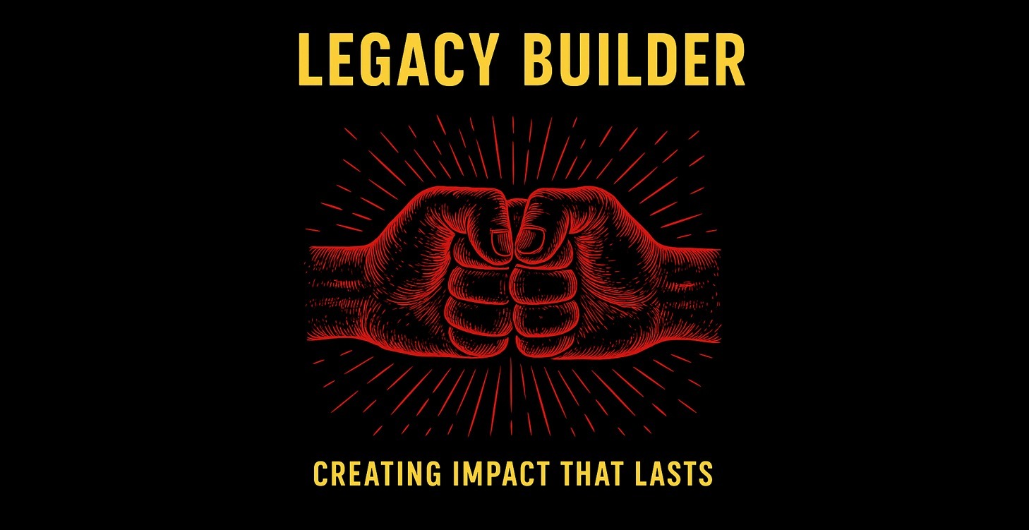 Level 9 – Legacy Builder