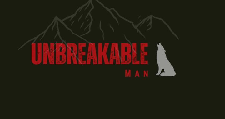 Unbreakable Man