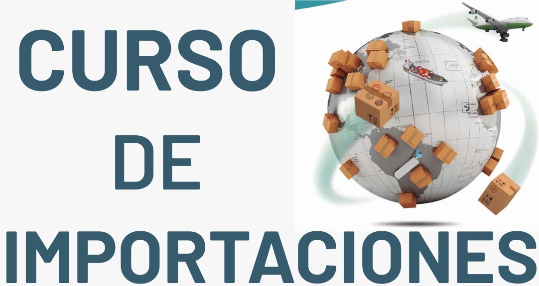 CURSO DE IMPORTACIONES
