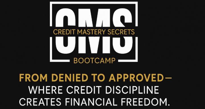 CreditMastery Secrets Bootcamp