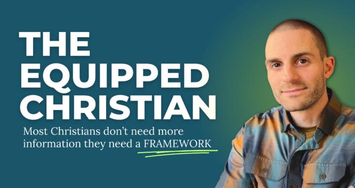 The Equipped Christian