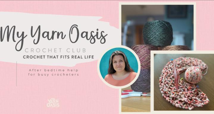 My Yarn Oasis Crochet Club 