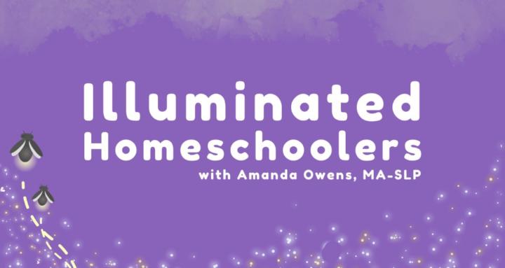 Illuminated Homeschoolers