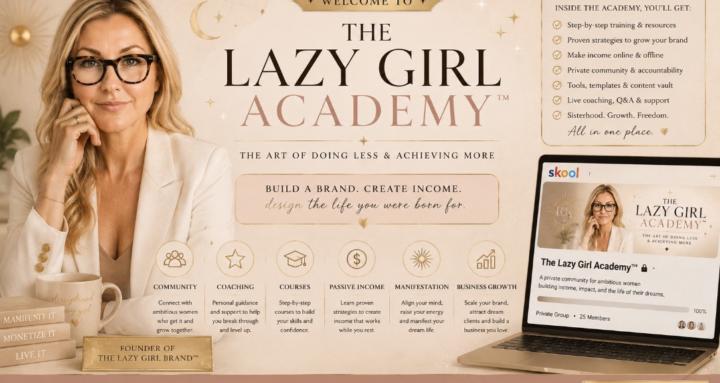 The Lazy Girl Academy™