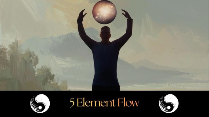 🌿 What is 5 Element Flow — and Why Your Nervous System Loves It