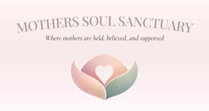 Mothers Soul Sanctuary