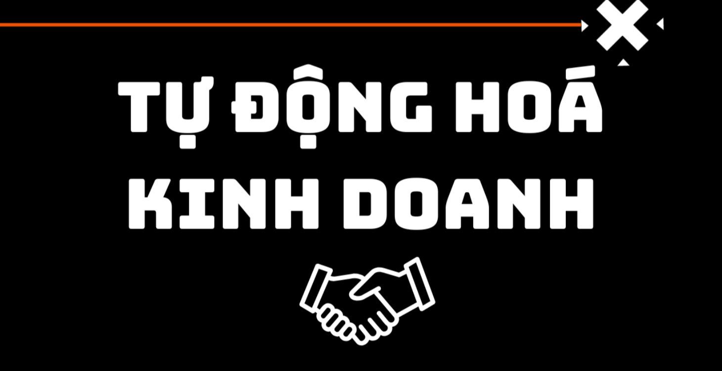 (Chỉ Video)- Làm Chủ MBA-Management Bussiness Auto