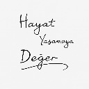 Logo <mark>Hayat</mark> Yaşamaya Değer