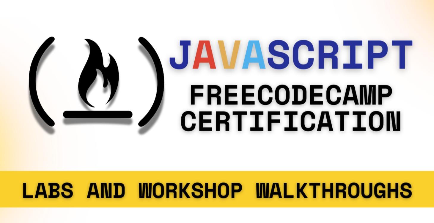 FreeCodeCamp - JavaScript Certification