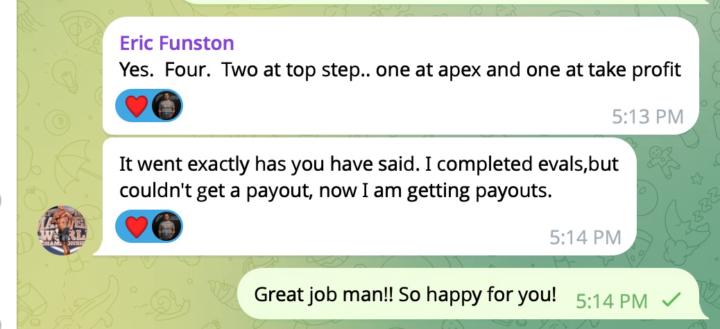 Congrats Eric Funston on 4 Payouts Today!