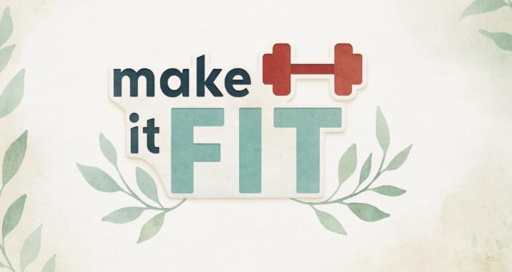Make It Fit