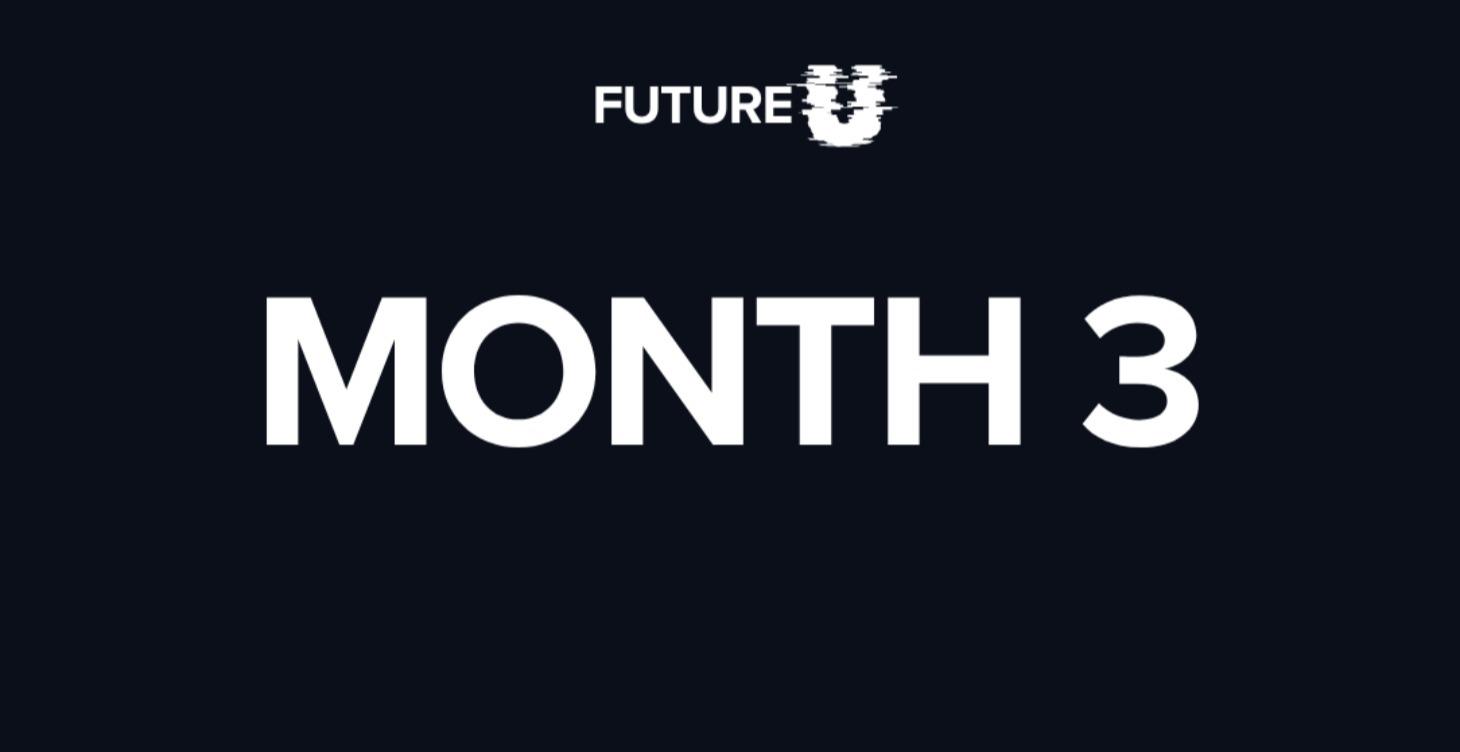 Month 3