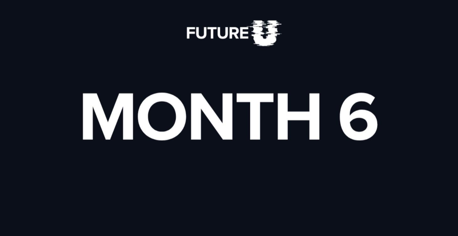 Month 6