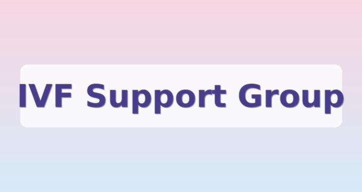 IVF Support Group